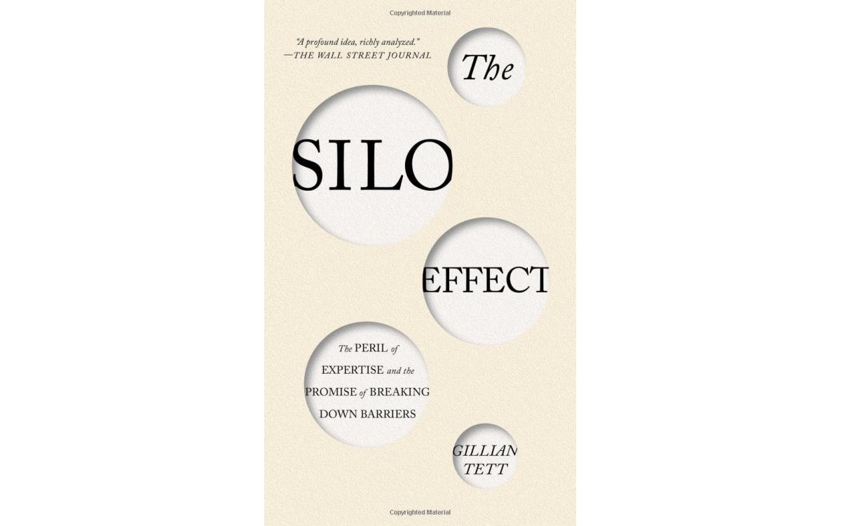 The Silo Effect - Gillian Tett [Tóm tắt]